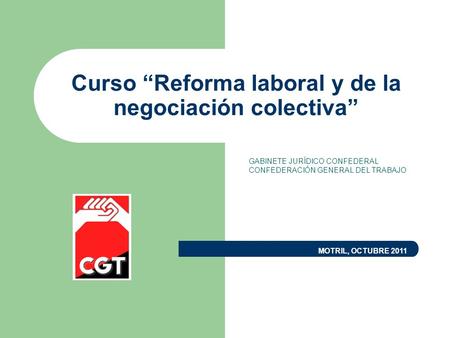 Curso “Reforma laboral y de la negociación colectiva”
