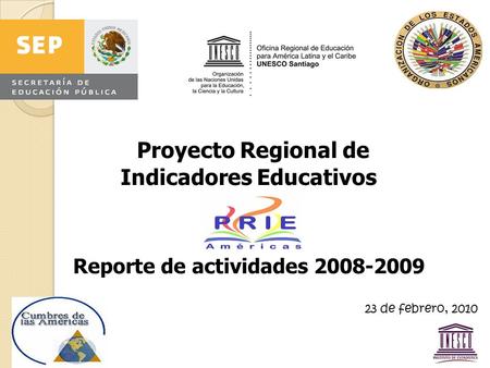 Proyecto Regional de Indicadores Educativos