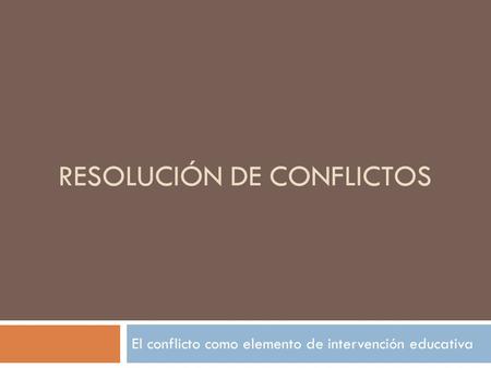 Resolución de conflictos