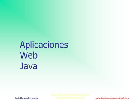 Arquitectura Web en Aplicaciones Empresariales Java/J2EE