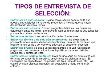 TIPOS DE ENTREVISTA DE SELECCIÓN: