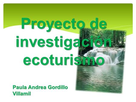 Proyecto de investigación ecoturismo