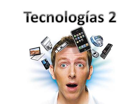 Tecnologías 2.