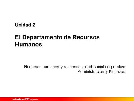 Unidad 2 El Departamento de Recursos Humanos