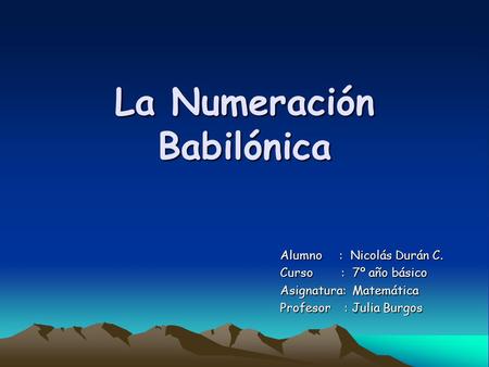 La Numeración Babilónica