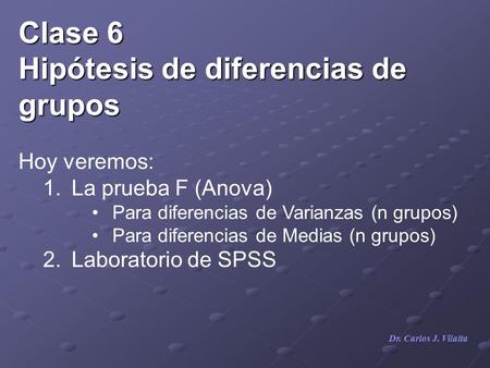 Clase 6 Hipótesis de diferencias de grupos