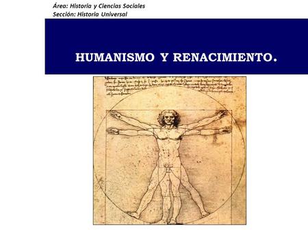 HUMANISMO Y RENACIMIENTO.