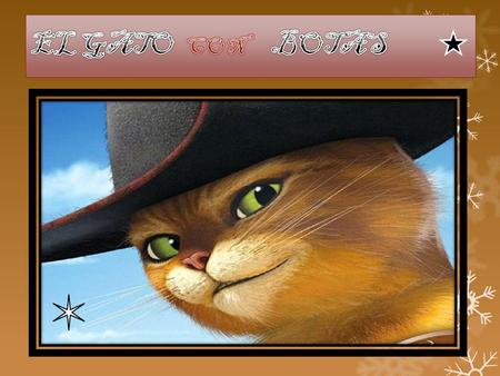 EL GATO CON BOTAS.