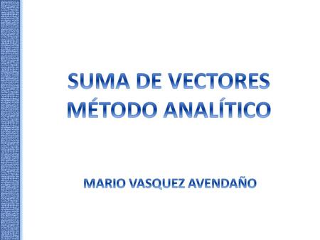 MARIO VASQUEZ AVENDAÑO
