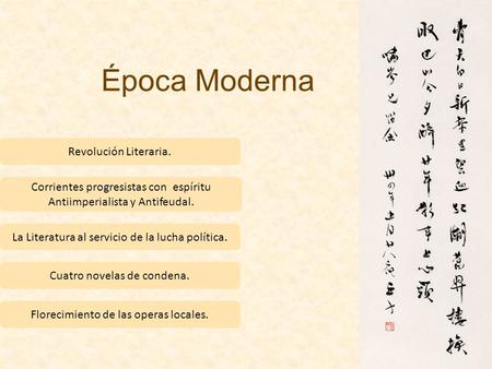 Época Moderna Revolución Literaria.