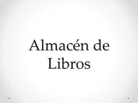 Almacén de Libros.