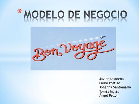Javier Ansorena Laura Postigo Johanna Santamaría Tomás Inglés Ángel Pellón.