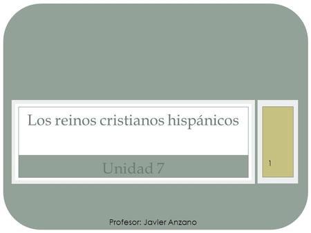 Los reinos cristianos hispánicos