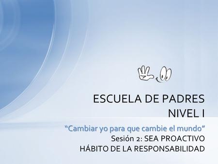 ESCUELA DE PADRES NIVEL I