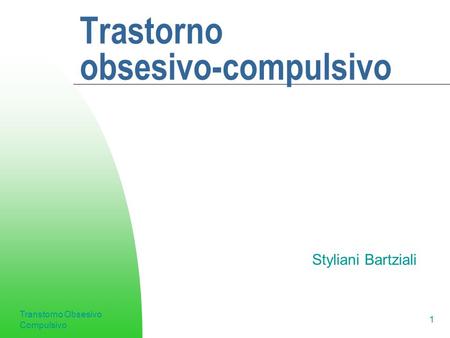 Trastorno obsesivo-compulsivo