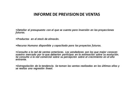 INFORME DE PREVISION DE VENTAS