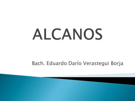 Bach. Eduardo Darío Verastegui Borja