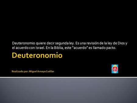 Deuteronomio quiere decir segunda ley. Es una revisión de la ley de Dios y el acuerdo con Israel. En la Biblia, este “acuerdo” es llamado pacto.