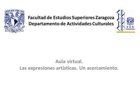 Aula virtual. Las expresiones artísticas. Un acercamiento.