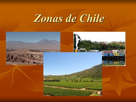 Zonas de Chile.