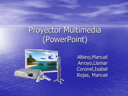 Proyector Multimedia (PowerPoint)