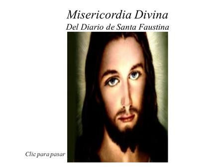 Del Diario de Santa Faustina