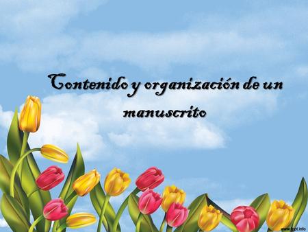 Contenido y organización de un manuscrito