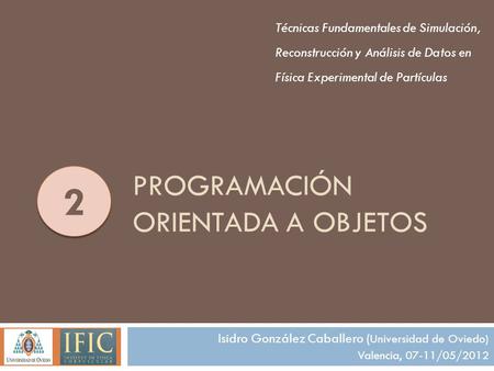 Programación Orientada a Objetos