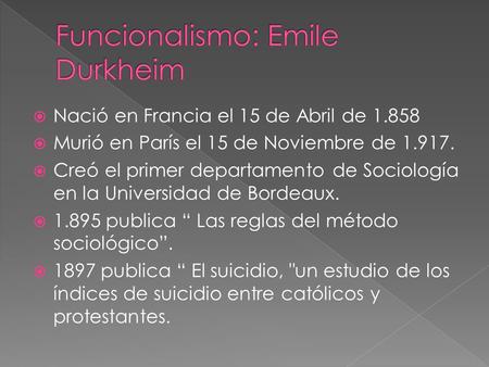 Funcionalismo: Emile Durkheim