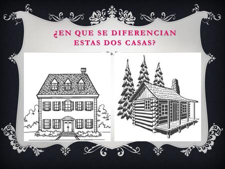 ¿ EN QUE SE DIFERENCIAN ESTAS DOS CASAS?.  El parque Nacional de Berlín es un sitio estupendo para ir de vacaciones y hay infinidad de cosas que hacer.Los.