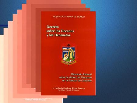 El Decano y el Decanato en la Formación de Agentes de Pastoral.