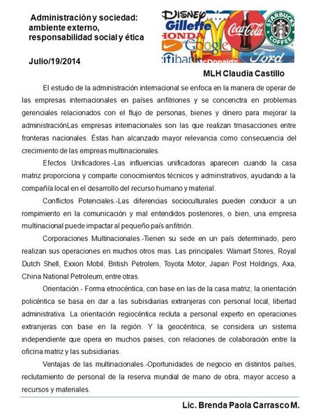 El estudio de la administración internacional se enfoca en la manera de operar de las empresas internacionales en países anfitriones y se concenctra en.