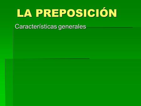 Características generales