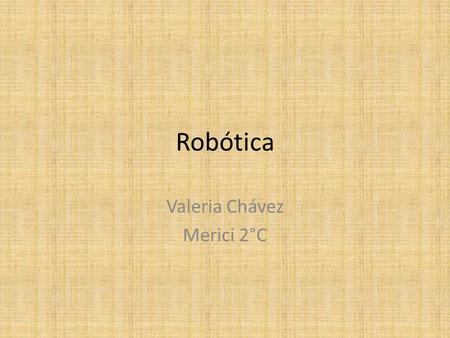 Valeria Chávez Merici 2°C