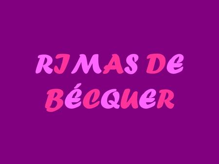RIMAS DE BÉCQUER.