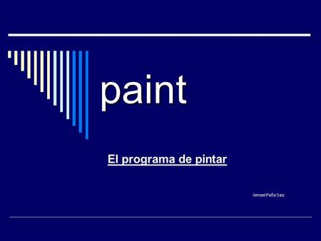 El programa de pintar Ismael Peña Saiz