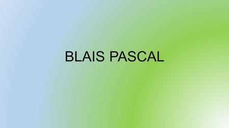 BLAIS PASCAL.