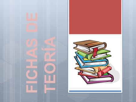 FICHAS DE TEORÍA.