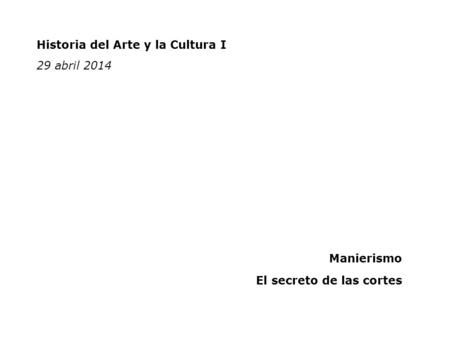 Historia del Arte y la Cultura I