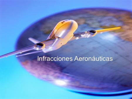 Infracciones Aeronáuticas