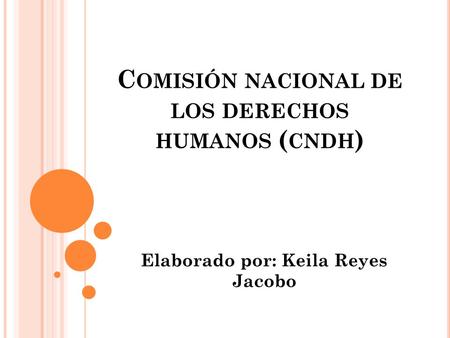 Comisión nacional de los derechos humanos (cndh)