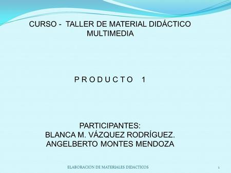 CURSO - TALLER DE MATERIAL DIDÁCTICO MULTIMEDIA