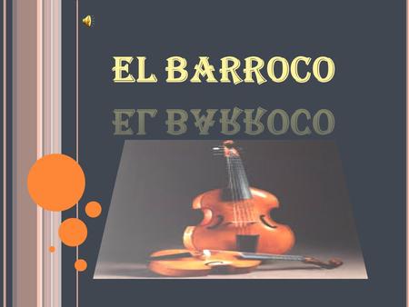EL BARROCO.