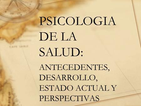 PSICOLOGIA DE LA SALUD: