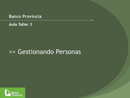 >> Gestionando Personas
