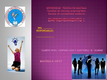 EMPRENDIMIENTO I UNIVERSIDAD TECNICA DE MACHALA