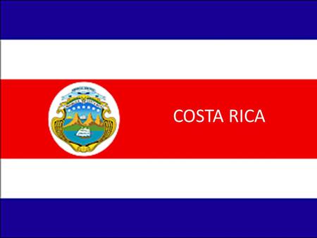 COSTA RICA.