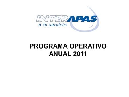 PROGRAMA OPERATIVO ANUAL 2011. INVERSIONES DE INFRAESTRUCTURA HIDRÁULICA, SANITARIA Y PLUVIAL POR MUNICIPIO MUNICIPIOINVERSIÓN CERRO DE SAN PEDRO2,400,000.