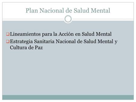 Plan Nacional de Salud Mental