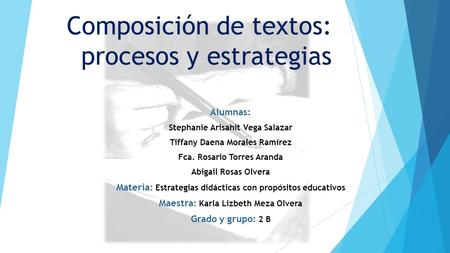 Composición de textos: procesos y estrategias